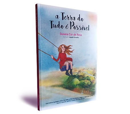 A Terra do Tudo é Possível
